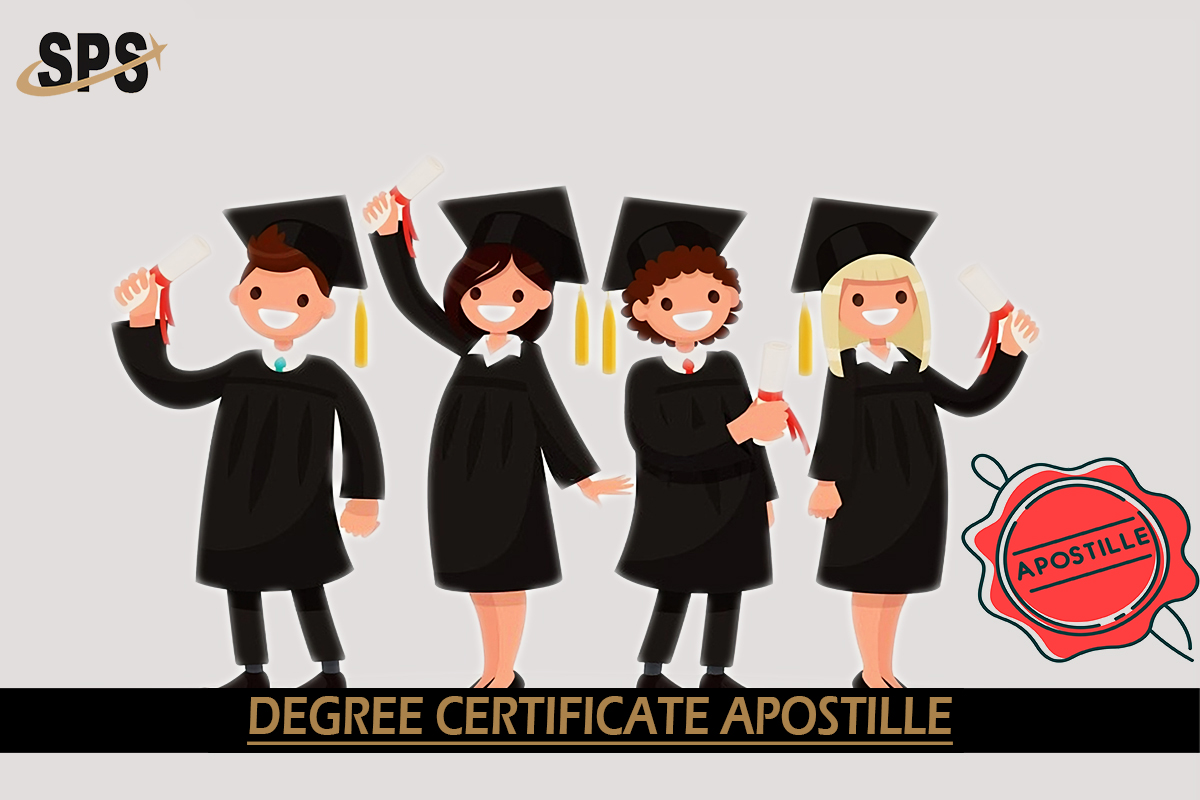 Degree Certificate Apostille - SPS Attestation Services